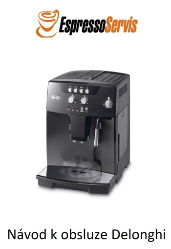 Kép Návod k obsluze Delonghi Magnifica ESAM 04 110 B CZ