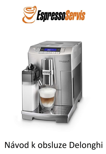 Kép Návod k obsluze Delonghi PrimaDonna S De Luxe ECAM 28.465.M